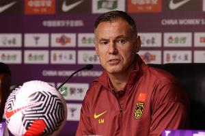 米利西奇：日本女足超所有亞洲隊，中國女足最大弱點是沖刺能力